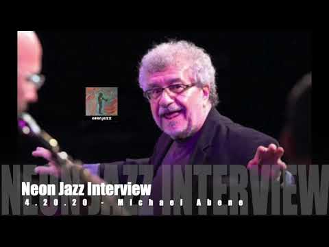 A Neon Jazz Interview with Jazz Composer, Arranger & Keyboardist Michael Abene