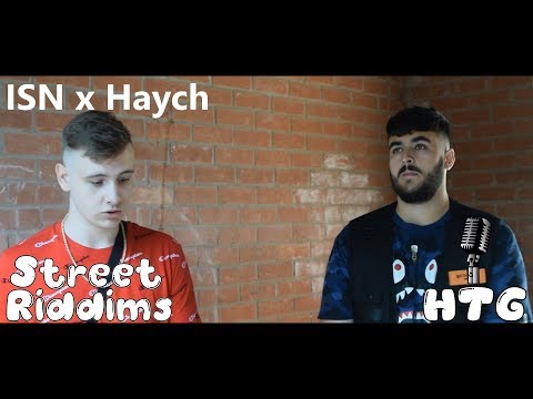 ISN x Haych - B2B Freestyle #StreetRiddims