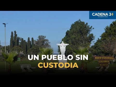 Colonia Barge reclama la restitución del único policía que tenía la localidad | Cadena 3 Argentina