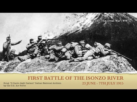 1915-22 First Battle of the Isonzo, 23rd June - 7th July 1915