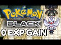 Can You Beat Pokemon Black WITHOUT EXP?