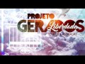 Não Temerei Projeto Gerados Louvor E Adoração Oficial