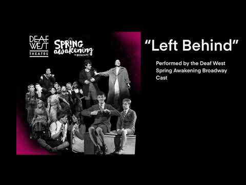 Spring Awakening - Left Behind - Misc Musicals