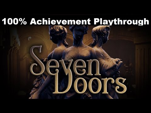 Seven Doors: 100% Achievement Walkthrough
