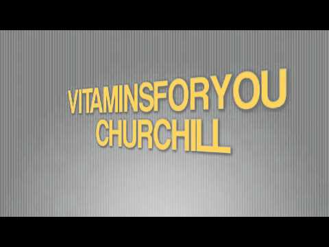 Vitaminsforyou - Churchill