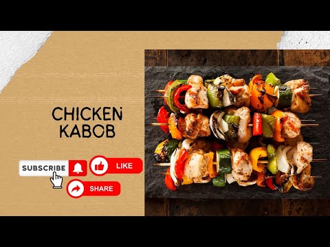 How to make lemon and herb chicken kabobs | Chicken kabob recipe