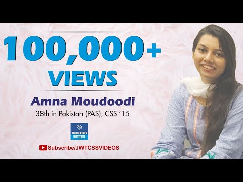Video Interview: Amna Moudoodi (38th Position - CSS 2015)
