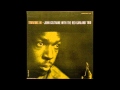 JOHN COLTRANE & RED GARLAND TRIO  -  You Leave Me Breathless