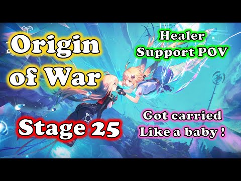 [LB Vods 05] Origin Of War - Stage 25 - March Run (DPS & Support Buff Guide - Tower of Fantasy PH)