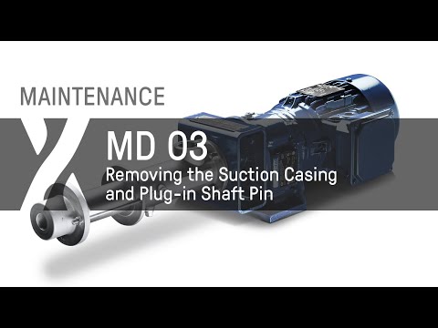 Maintenance: MD - 03 - Removing the Suction Casing & Plug-in Shaft Pin
