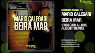 Mario Calegari - Beira Mar (Rich Gior & Louis Aliberti Remix) Suburban Tracks