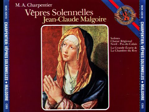 Marc Antoine Charpentier (1643-1704) - Vêpres Solennelles (Malgoire, 1987  CBS)