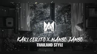 Download lagu DJ KARI CERITO X MAMBO JAMBO ||| NIKEN MELANI ||| THAILAND STYLE || mp3