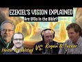 EZEKIEL'S VISION -Top Scholars VS. Rogan & Tucker