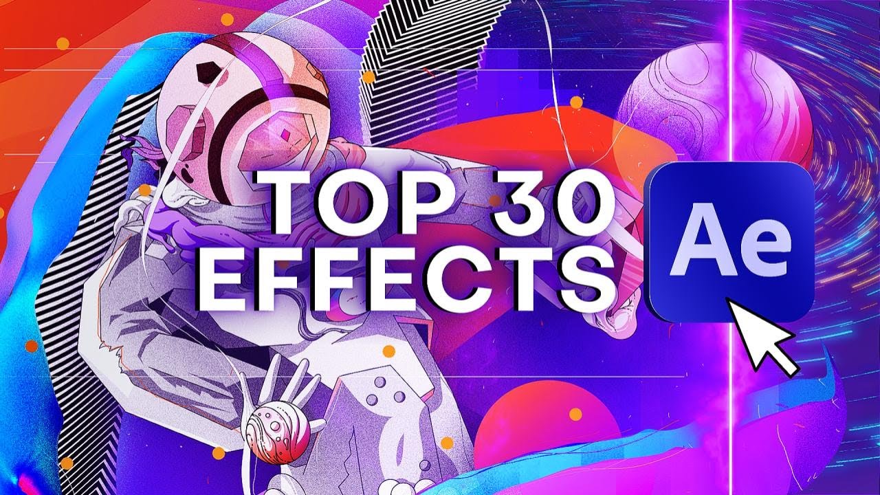 Top 30 Best Effects in After Effects - YouTube