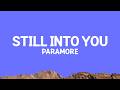 Paramore - Still into You (Lyrics)