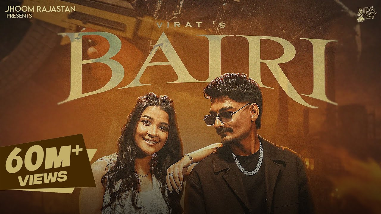 Bairi Lyrics – Pradeep Solanki, Heena | Virat