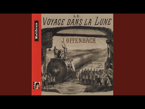 Le voyage dans la Lune: Il neige! Nous grelottons (Caprice, Fantasia, V'lan, Microscope)