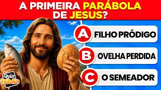 Quiz Parábolas de Jesus: Só 1% Acerta Todas! ✝️ | 30 Perguntas Bíblicas