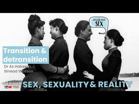 Webinar over transitie en detransitie — Dr. Az Hakeem en Sinead Watson