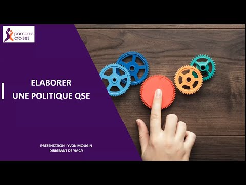Replay webinaire - Comment élaborer une politique QSE