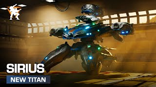 Sirius 💠 Titan Overview — War Robots