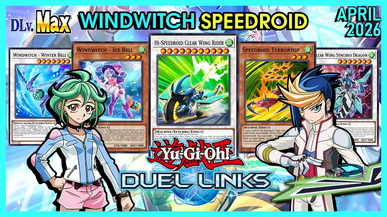 [DLV Max] Windwitch FT Precious Cards of the Wind! [April 2026 KC Cup] | Yu-Gi-Oh! Duel Links