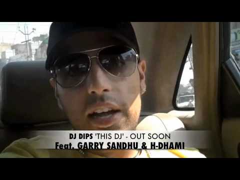 DJ DIPS - GARRY SANDHU - H-DHAMI & INDI BHAMBRA INDIA 2012