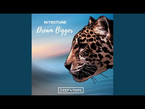 Dream Bigger (Original Mix)