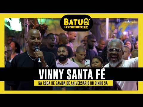 Roda de Samba de Aniversário do Binho Sá Convida Vinny Santa Fé Ao Vivo na BatuQ