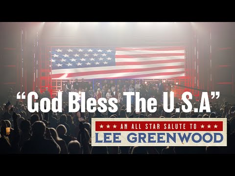 An All-Star Salute To Lee Greenwood – God Bless the U.S.A. LIVE