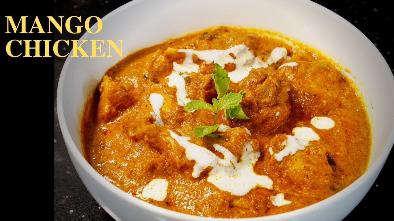 Amazing Indian Mango Chicken Recipe | Mango Chicken Curry | Mango Chicken | Chicken Mango