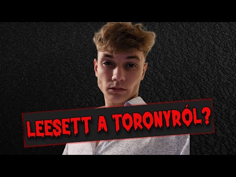 Papucsban Felmászott a Toronyra? Tóth Balázs Rejtélyes Esete