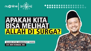 Download lagu Melihat Allah di Surga - Jauharatut Tauhid EPS 34 mp3