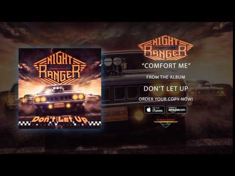 Night Ranger - "Comfort Me" (Official Audio)