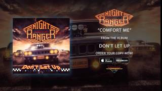 Night Ranger - "Comfort Me" (Official Audio)