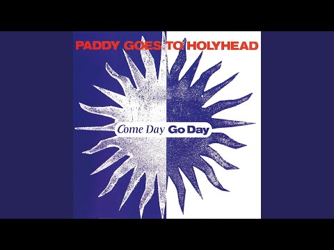 A Last Song - Paddy Goes to Holyhead