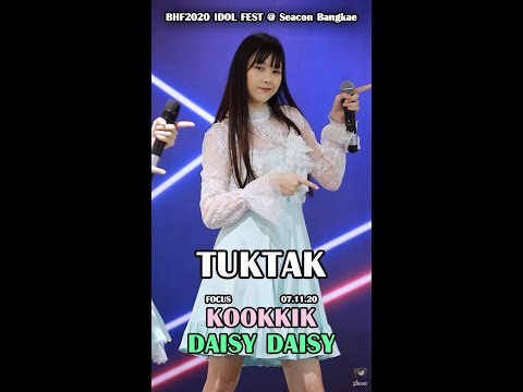 ✨ TukTak (ตึกตัก) - Daisy Daisy [Kookkik Fancam] ✨