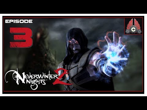 Let's Play Neverwinter Nights 2 With CohhCarnage - Episode 3