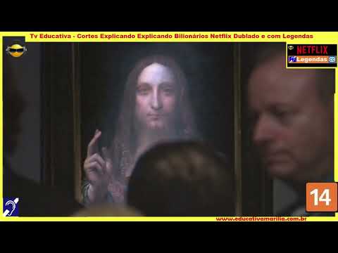 Tv Educativa   Cortes Netflix Explicando Bilionários Dublado c/ Legendas Hipoacusia Netflix Corte 02