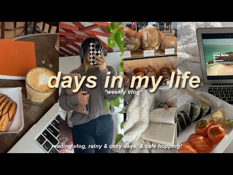 VLOG☕️: cozy & rainy days, cafe hopping, reading vlog, crying to a book at 2am, & treating myself!