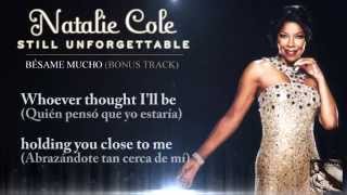 Bésame mucho - Natalie Cole (Lyric Video)