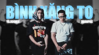 BÌNH XĂNG TO - Yb.Rookie, ‪@xuanpacdontlie‬  | Official MV  (from "Chéo Cánh " the EP)