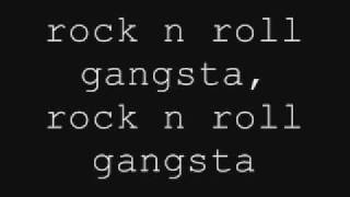 ROCK N ROLL GANGSTA