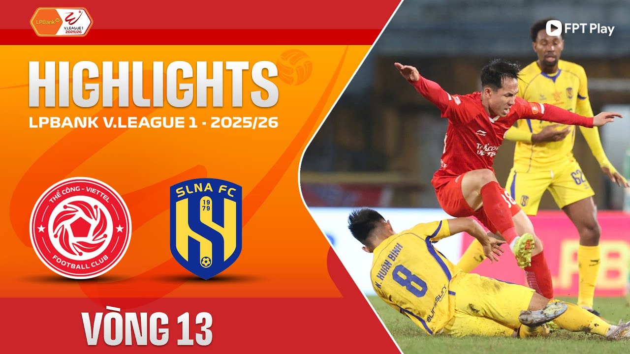 Thể Công   Viettel vs Sông Lam Nghệ An Highlights