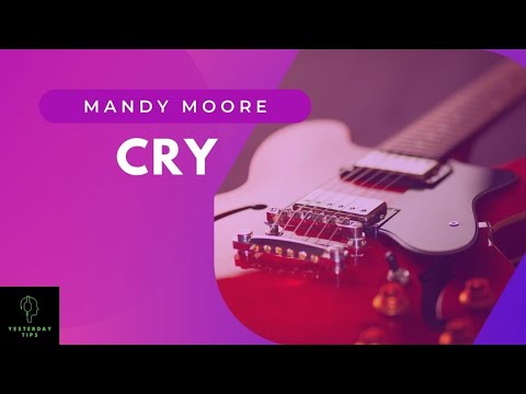 Guitar Tutorial: "Cry" by Mandy Moore | Step by Step