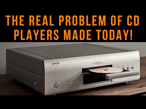 The Real Problem of CD Players Made Today!