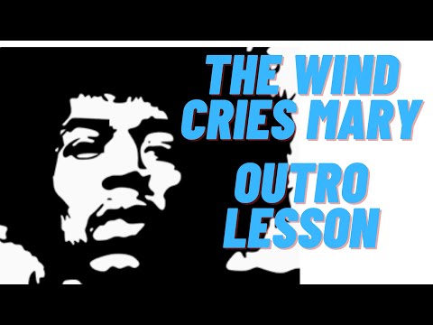 The Wind Cries Mary Outro Lesson Jimi Hendrix