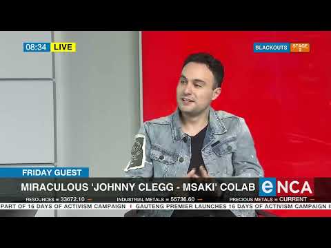 Friday Guests Jesse Clegg and Msaki