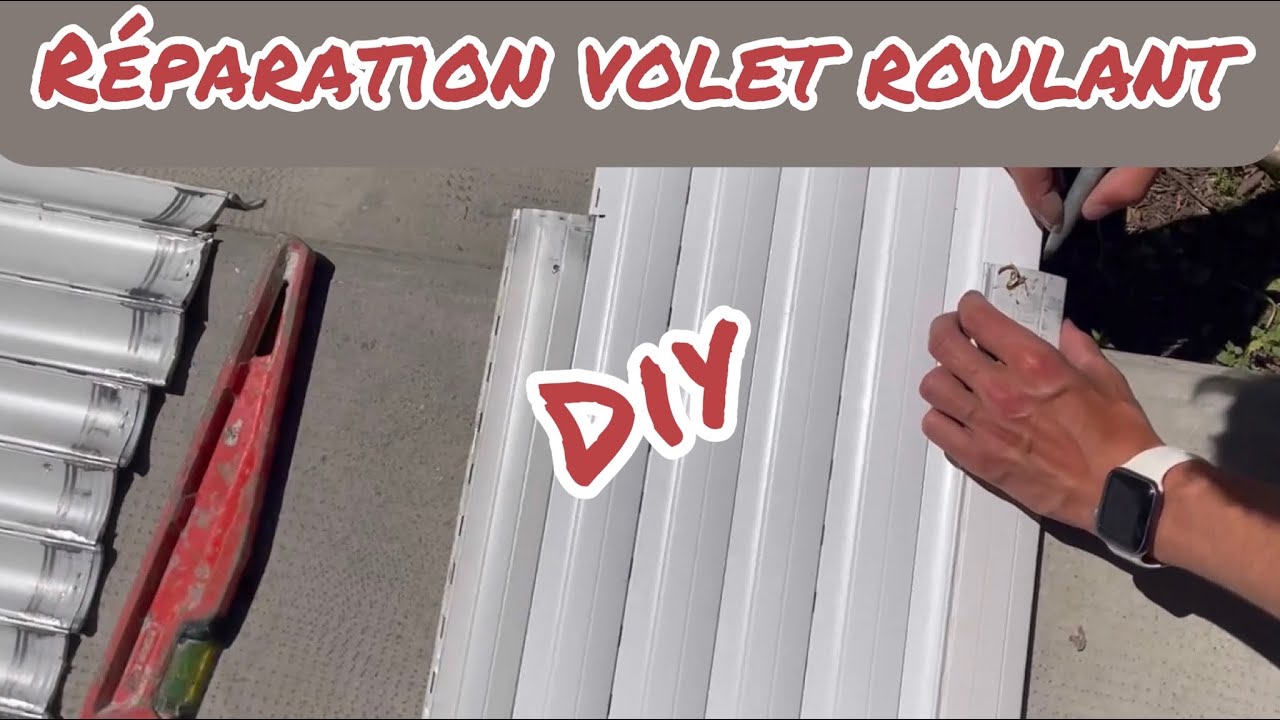 Réparation du tablier d’un Volet Roulant